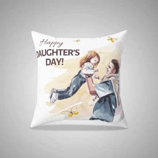 Happy Daughter's Day Pillow