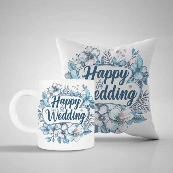 Happy Wedding Mug and Pillow