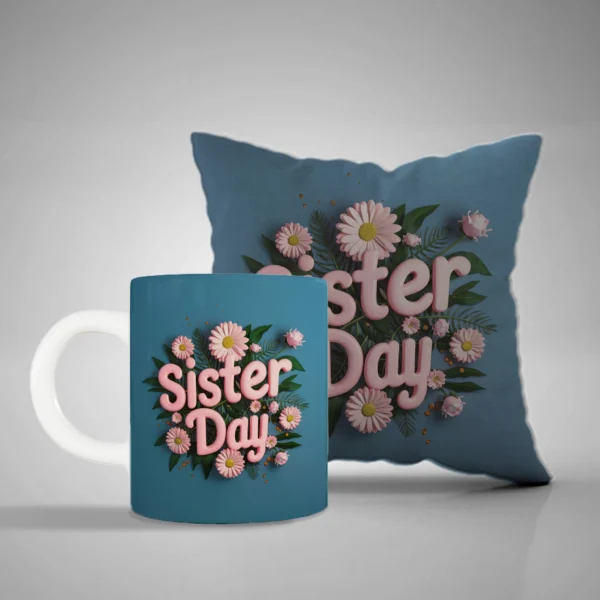Sister's Day Mug and Pillow