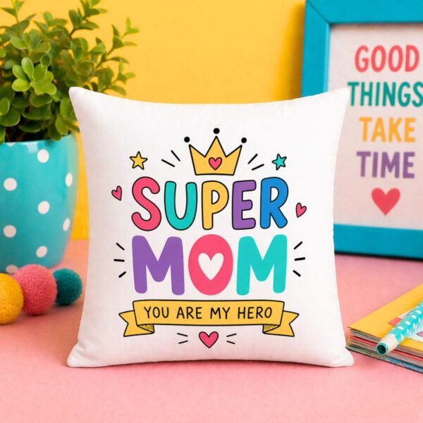Super Mom Cushion